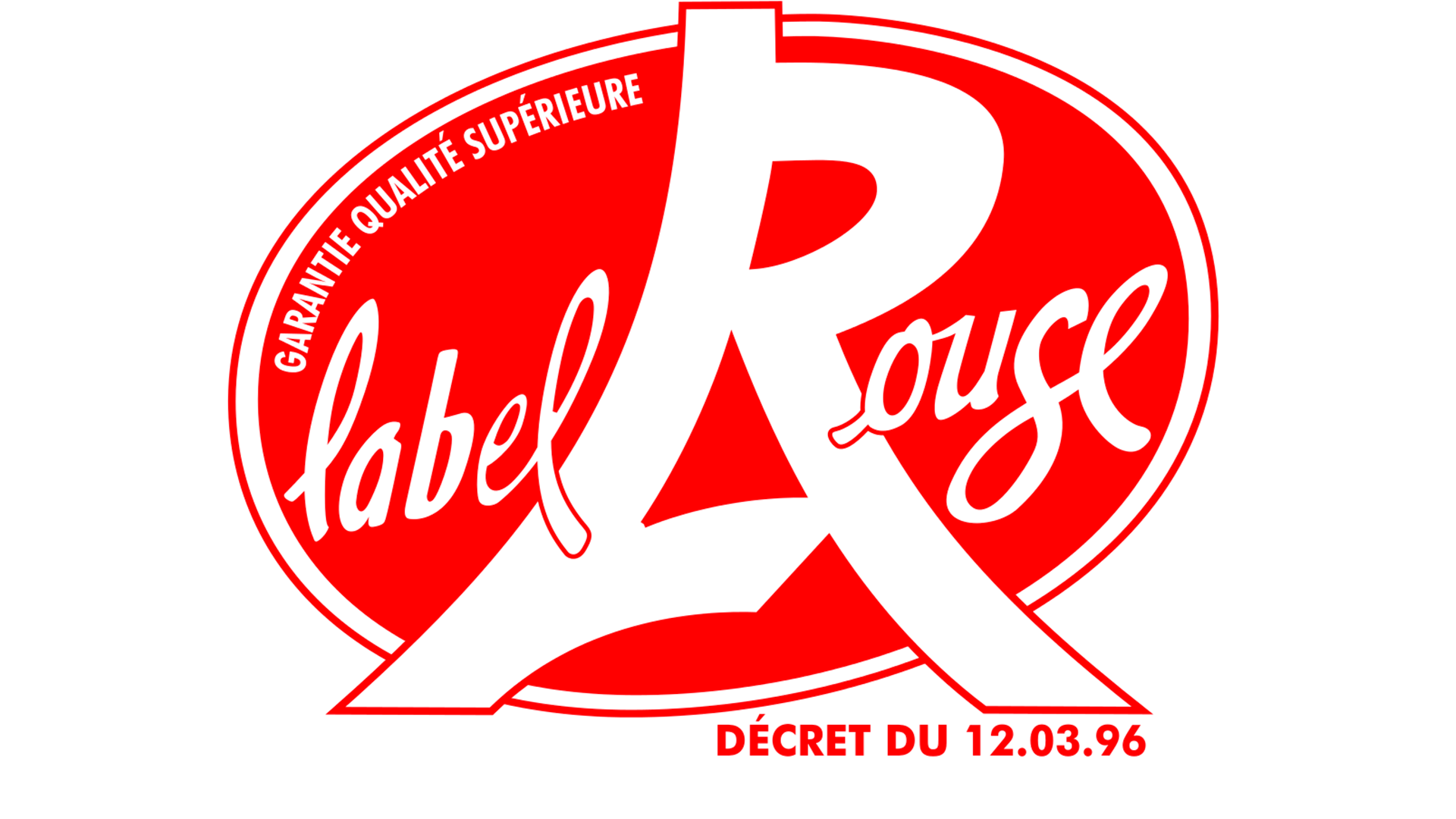 Label Rouge garantie qualité supérieure